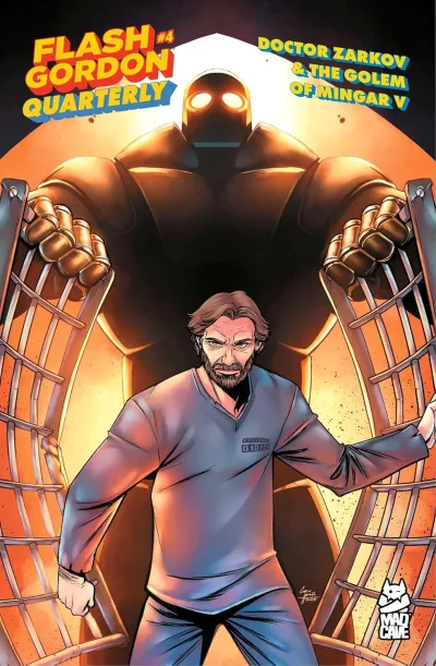 Cover of Doctor Zarkov & The Golem of Mingar V; Dale, Hero of Mongo; Flash Gordon and the Madness of M’nnngh, Chapter Three: Antici...Pation