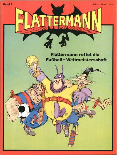 Cover of Flattermann rettet die Fußball-Weltmeisterschaft