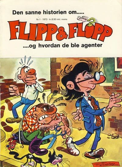 Cover of Den sanne historien om ..... Flipp & Flopp .... og hvordan de ble agenter