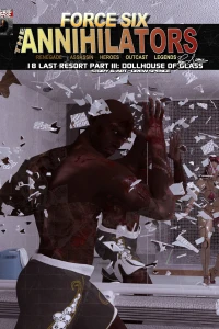 Last Resort Part III: Dollhouse of Glass
