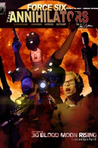 Blood Moon Rising: Crash and Burn Part IV