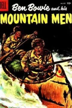 Ben Bowie and His Mountain Men