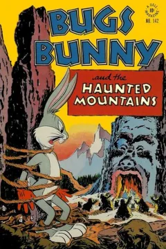 Bugs Bunny and the Haunted Mountains