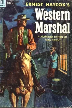 Ernest Haycox's Western Marshall