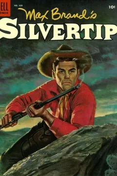 Max Brand's Silvertip