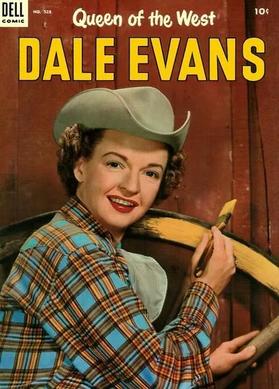 Cover of Queen of the West Dale Evans