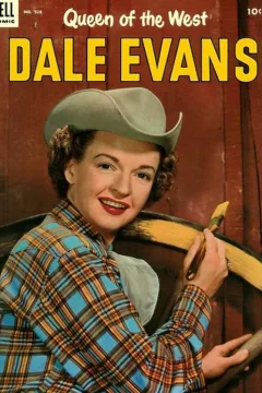 Queen of the West Dale Evans