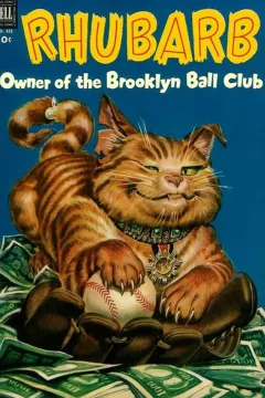 Rhubarb, Owner of the Brooklyn Ball Club