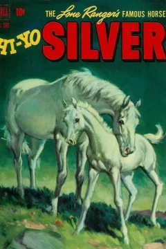The Lone Ranger's Famous Horse Hi-Yo Silver