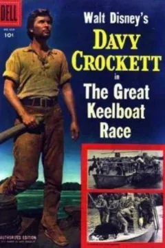 Walt Disney's Davy Crockett in The Great Keelboat Race