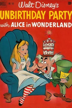 Walt Disney's Unbirthday Party with Alice in Wonderland