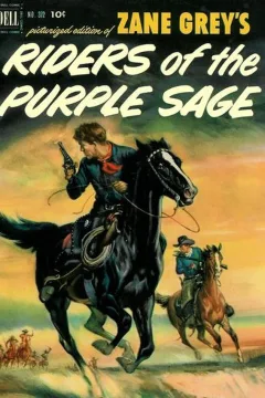 Zane Grey's Riders of the Purple Sage