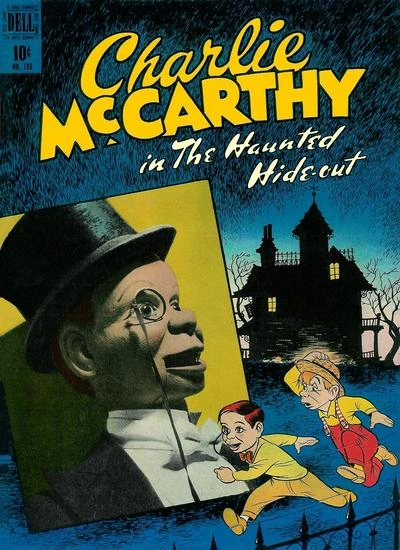 Cover of Charlie McCarthy in The Haunted Hide-Out