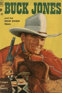 Buck Jones and the Iron Horse Trail