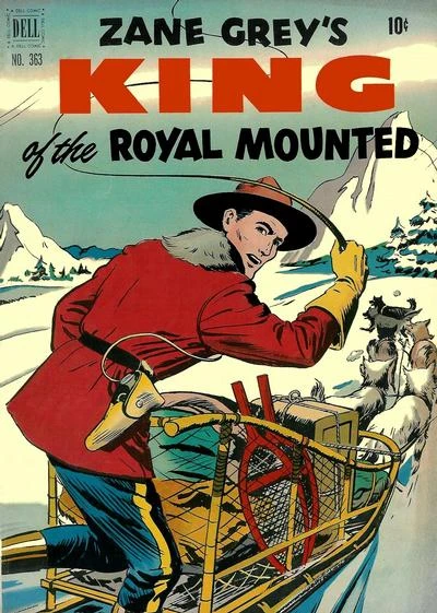 Cover of Zane Grey's King of the Royal Mounted