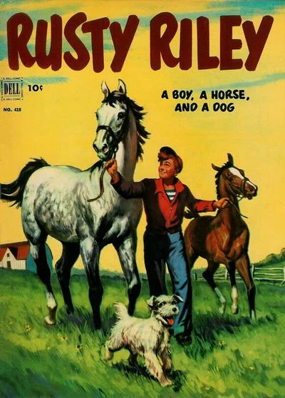 Cover of Rusty Riley, a Boy, a Horse, and a Dog