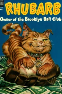 Rhubarb, Owner of the Brooklyn Ball Club