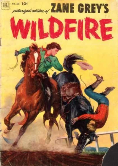 Cover of Zane Grey's Wildfire