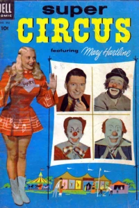 Super Circus Featuring Mary Hartline