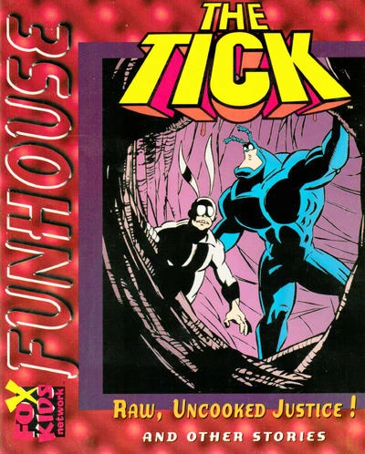 Cover of The Tick in "Raw, Uncooked Justice"