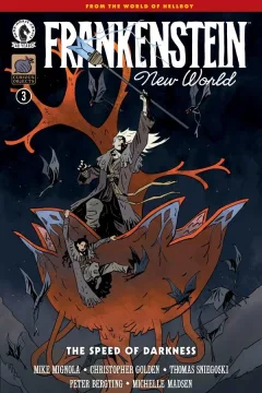 Frankenstein: New World-The Speed Of Darkness #3
