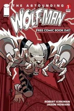 The Astounding Wolf-Man (FCBD)