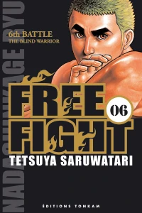 6th Battle: The Blind Warrior