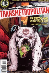 Freeze Me with Your Kiss, Part I of III