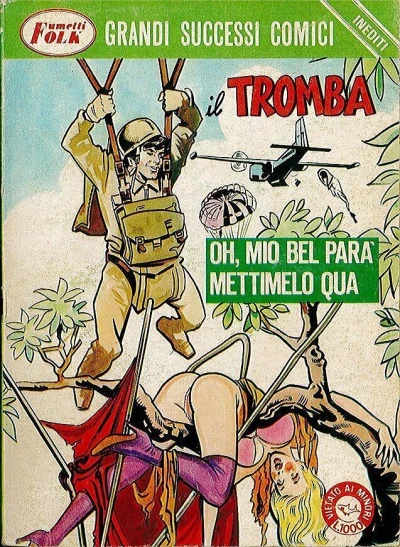 Cover of Il Tromba: O mio bel parà mettimelo qua (7 / II)