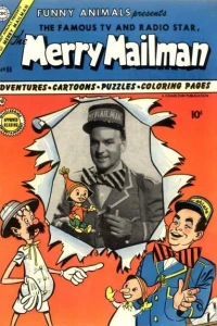 The Merry Mailman Goes to Treasure Island / Missed Kiss! / King for a Day! / Legends of Paul Bunyan / The Merry Mailman Goes to Africa