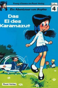Ein Abenteuer von Sophie - Das Ei des Karamazut