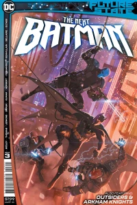 Chapter 3; Outsiders Finale; Arkham Knights Chapter Two: Dawn