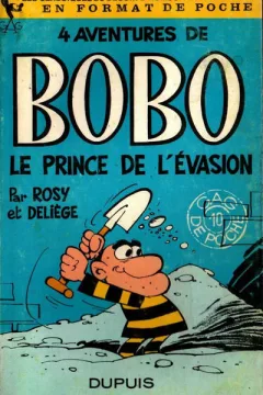 4 Aventures de Bobo le prince de l'évasion