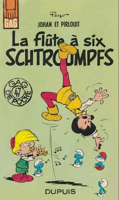 Cover of La flute a six Schtroumpfs