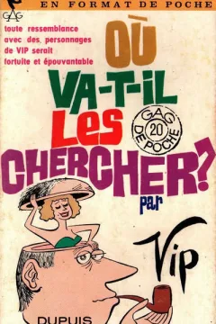 Ou Va-T-il les Chercher?