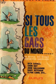 Si Tous les Gags du Monde ...