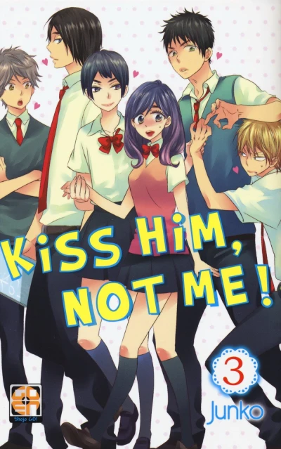 Cover of Kiss Him, Not Me! 3