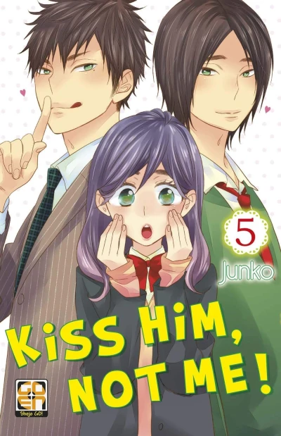 Cover of Kiss Him, Not Me! 5