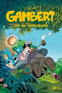Gambert und der Seelendrache