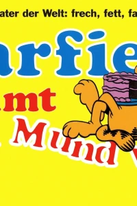 Garfield nimmt den Mund voll