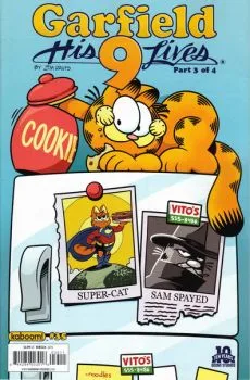 Cover of Garfield: His 9 Lives, Part 3: Super Cat; Sam Spayed
