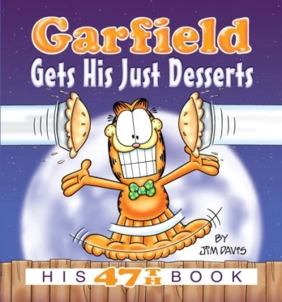 Cover of Garfield Gets His Just Desserts