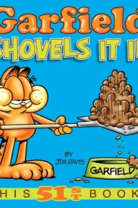 Garfield Shovels It In