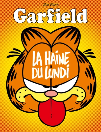 Cover of La Haine du Lundi