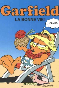 La bonne vie !