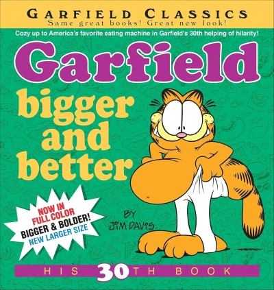 Cover of Garfield bigger and better