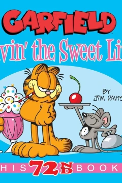 Garfield Livin' the Sweet Life