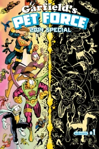 Cat-Astrophe In the Cosmos!; Pet Force: The Fearsome Four Strikes Back!