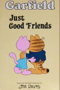 Garfield - Just Good Friends