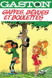 Gaffes, bévues et boulettes